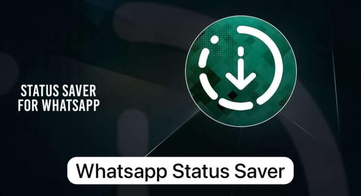 whatsapp Status Saver